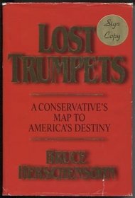 Lost Trumpets: A Conservative Map to America's Destiny