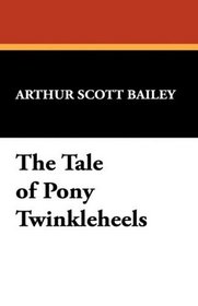 The Tale of Pony Twinkleheels