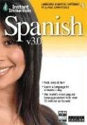 Instant Immersion Spanish: Version 3.0 (Spanish Edition)