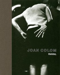 Joan Colom: Les Gens Du Raval