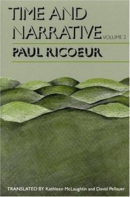 Time and Narrative, Volume 2 (Time  Narrative)