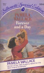 Forever and a Day (Silhouette Special Edition, No 334)