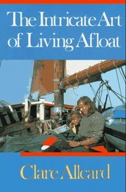 The Intricate Art of Living Afloat