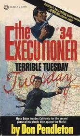 Terrible Tuesday (Executioner, No 34)