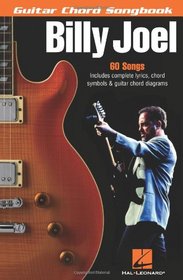 Billy Joel - Guitar Chord Songbook: 6 inch. x 9 inch.
