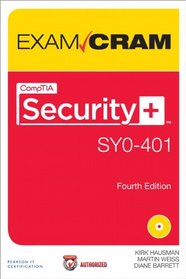 CompTIA Security+ SY0-401 Authorized Exam Cram (4th Edition)