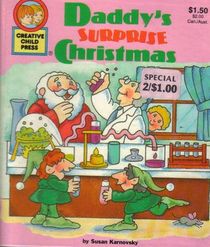 Daddy's Surprise Christmas (Creative Child Press Christmas Tales)