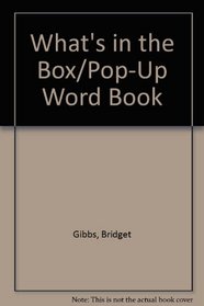 What's in the Box/Pop-Up Word Book