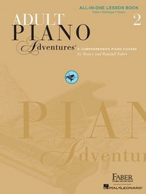 Adult Piano Adventures All-In-One Lesson Book 2