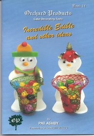Incredible Edible and Other Ideas