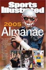 Sports Illustrated: Almanac 2005 (Sports Illustrated Sports Almanac)