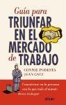 Guia Para Triunfar En El Mercado del Trabajo (Spanish Edition)