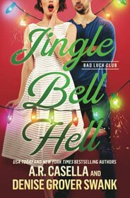 Jingle Bell Hell (Bad Luck Club)