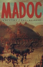 Madoc : A Mystery