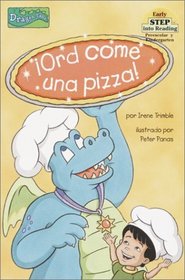 Ord Come una Pizza! (Step into Reading) (Spanish Edition)