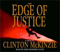 The Edge of Justice (aka Get the Edge) (Burns Brothers, Bk 1) (Audio CD) (Abridged)