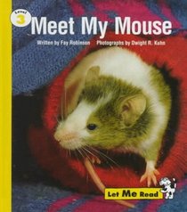 Meet My Mouse: Level 3 (Let Me Read Series)