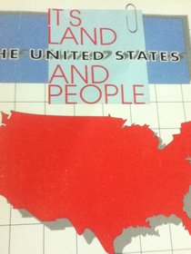 The United States: Its Land and People