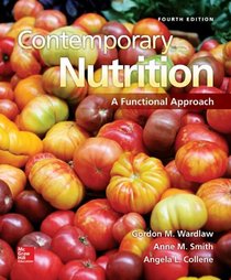 Contemporary Nutrition: A Functional Approach with Connect Plus Access Card