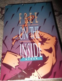 Free on the Inside Bible: New International Reader's Version