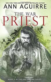 The War Priest (Ars Numina, Bk 5)