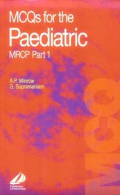 McQs for the Pediatric Mrcp (McQs for the Paediatric MRCP)