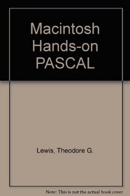 Macintosh Hands-On Pascal