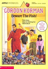 Beware the Fish! (Macdonald Hall, Bk 3)