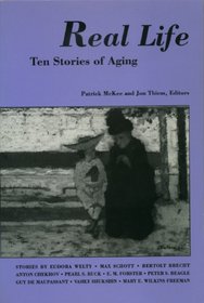 Real Life: Ten Stories of Aging