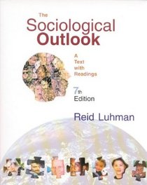 The Sociological Outlook: A Text with Readings