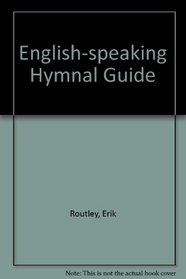 English-speaking Hymnal Guide