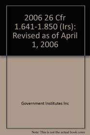 2006 26 CFR 1.641-1.850 (IRS)