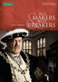 Rule Makers and Rule Breakers (You're History!)