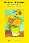 Flowers: Masterpieces of Modern Art (Prestel Postcard Books)