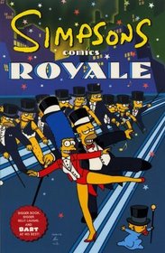 Simpsons Comics Royale (Turtleback School & Library Binding Edition) (Simpsons Compilation (Prebound))