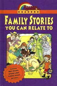 Family Stories You Can Relate to (Reading Rainbow Readers (Sagebrush))