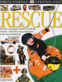 Rescue (Eyewitness Guides)