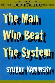 Man Who Beat the System