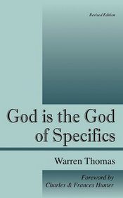 God is the God of Specifics
