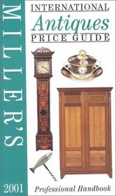 Miller's: International Antiques: Price Guide 2000 (Miller's Antiques Price Guide)