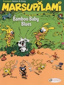 Bamboo Baby Blues (The Marsupilami)