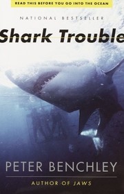 Shark Trouble: Stories About Sharks and the Sea