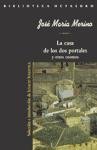 La Casa de Los Portales y Otros Cuentos (Biblioteca Octaedro) (Spanish Edition)
