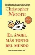 El angel mas tonto del mundo/ The Stupidest Angel (Bolsillo) (Spanish Edition)