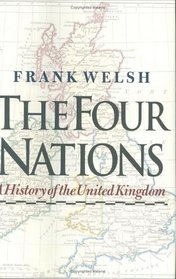 The Four Nations: A History of the United Kingdom