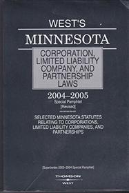 West's Minnesota Corporation, Limited Liabiliity Company, and Partnership Laws 2007 Special Pamphlet --2006 publication.