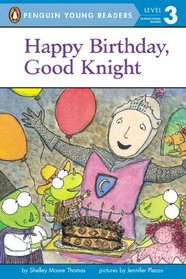 Happy Birthday, Good Knight (Penguin Young Readers, L3)