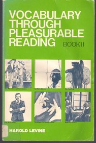 Vocabulary Through Pleasurable Reading, Book 2