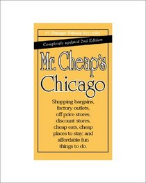 Mr. Cheap's Chicago, 2nd Edition