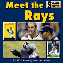 Meet the Rays (Smart About Sports)